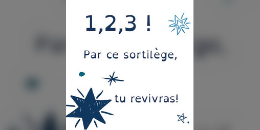 Cover image for 1,2,3! Par ce sortilège, tu revivras!