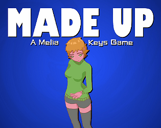 MADE UP: Playable Demo