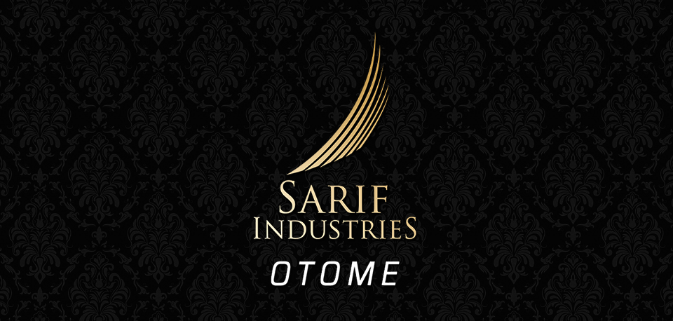 Sarif Industries Otome