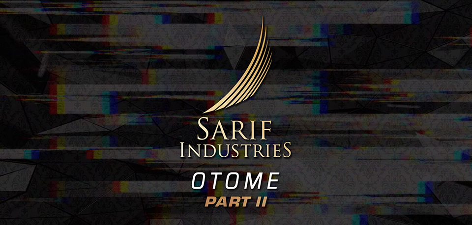 Sarif Industries Otome: Part II