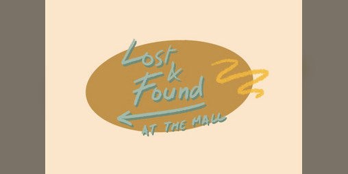 Cover image for Lost & Found At The Mall