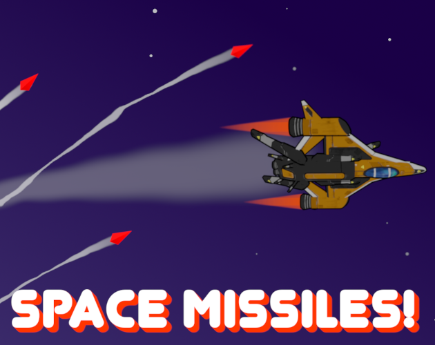 Space Missiles!