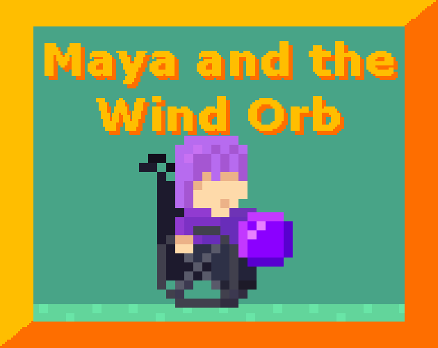 Cover image for Maya and the Wind Orb