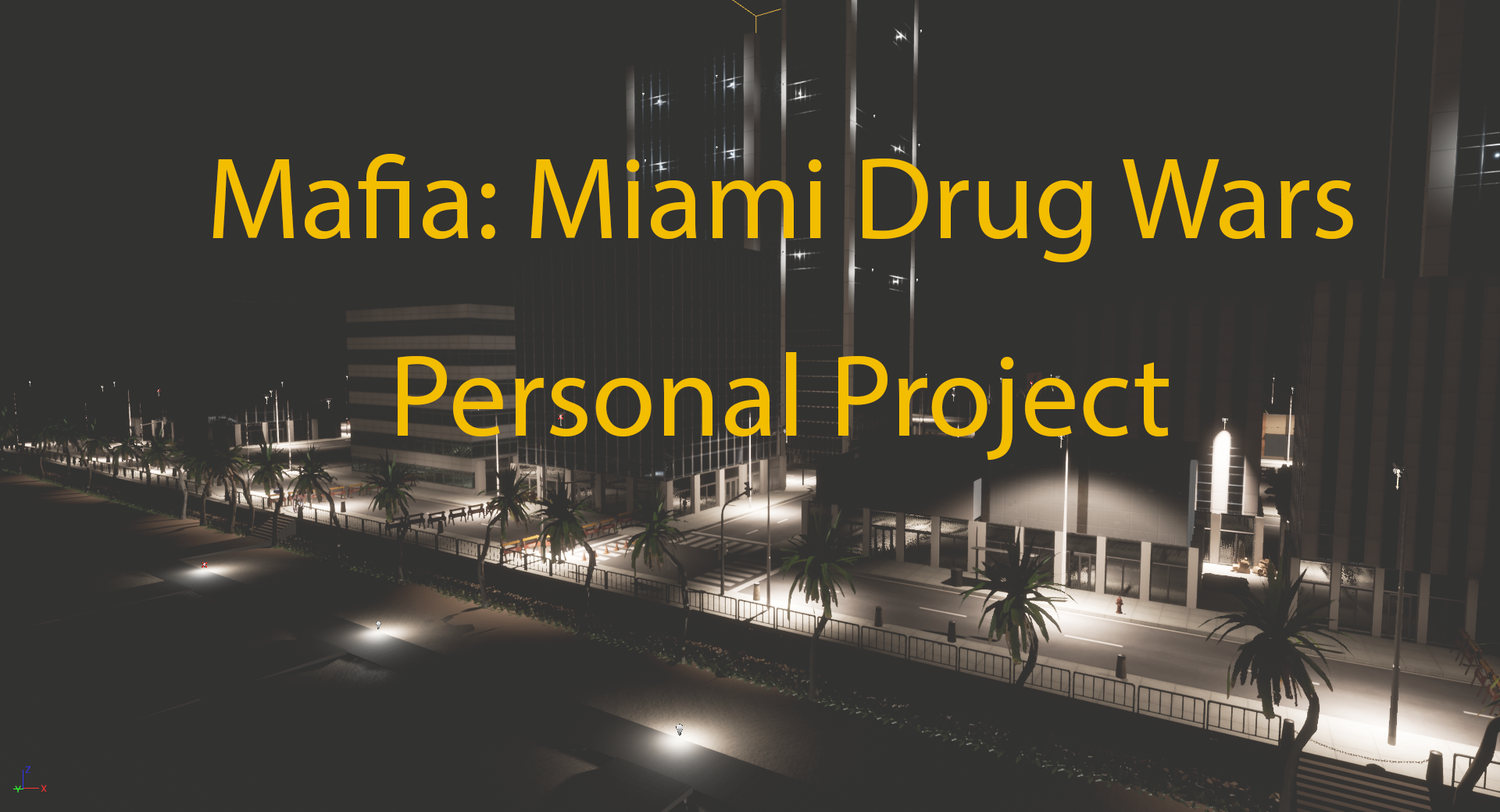 Mafia: Miami Drug Wars Level Design