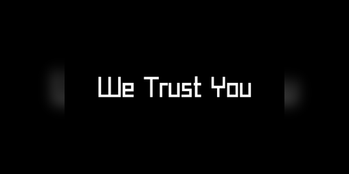 Cover image for We trust you