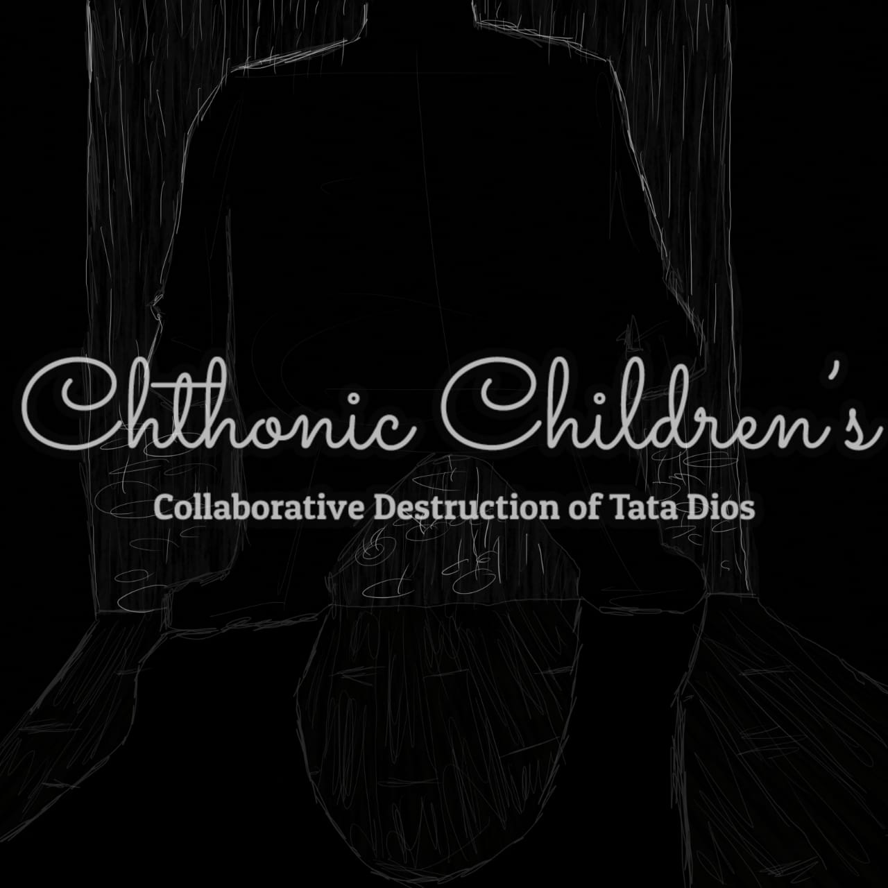 Cover image for Chthonic Children's Collaborative Destruction of Tata Dios