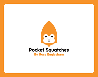 Pocket Squatches: A Chaotic Cryptid TTRPG  