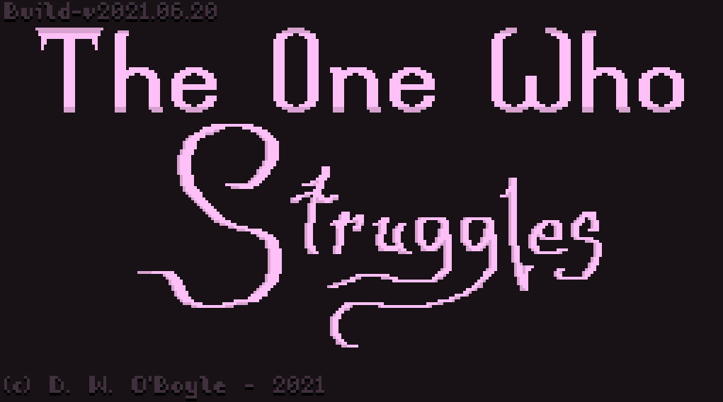 The One Who Struggles