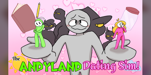 Cover image for The Andyland Dating Simulator!
