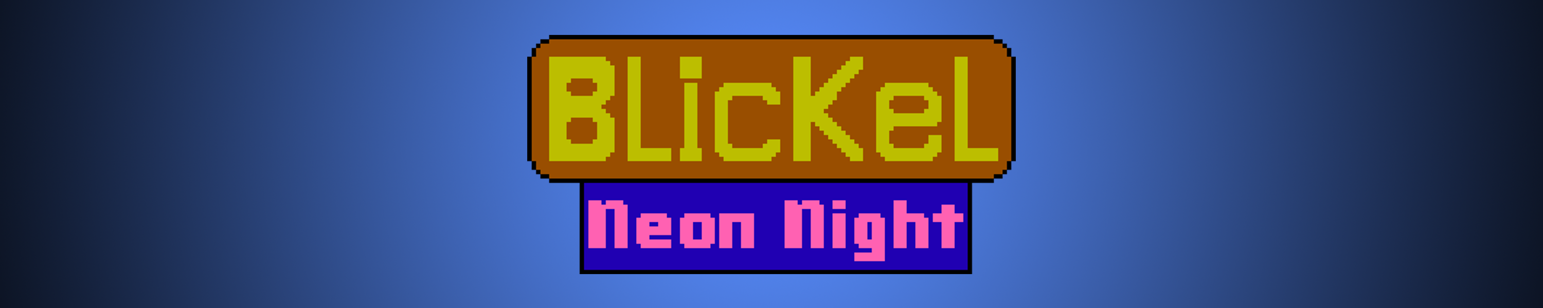 Blickel Neon Night