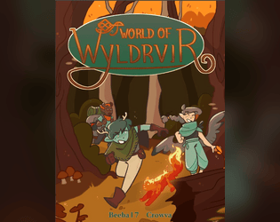 World of Wyldrvir Core Book (Anniversary Edition)   - Welcome to Wyldrvir! Your journey starts again today! 