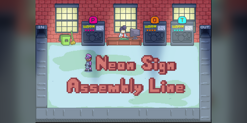 Cover image for Neon Sign Assembly Line
