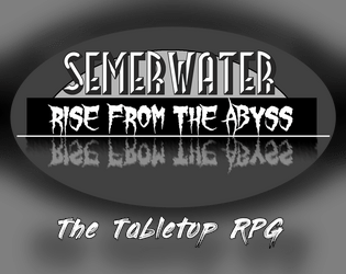 Semerwater: Rise from the Abyss!  