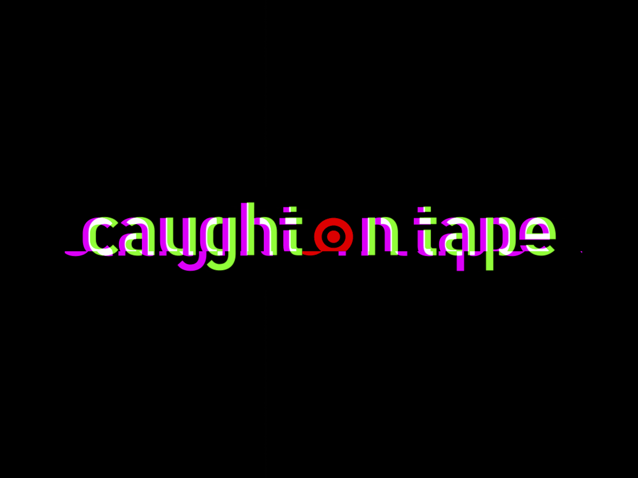 Cover image for Caught on Tape
