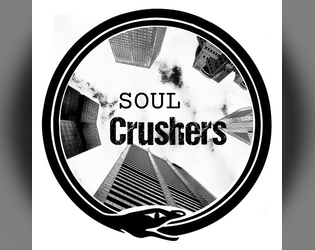 Soul Crushers  