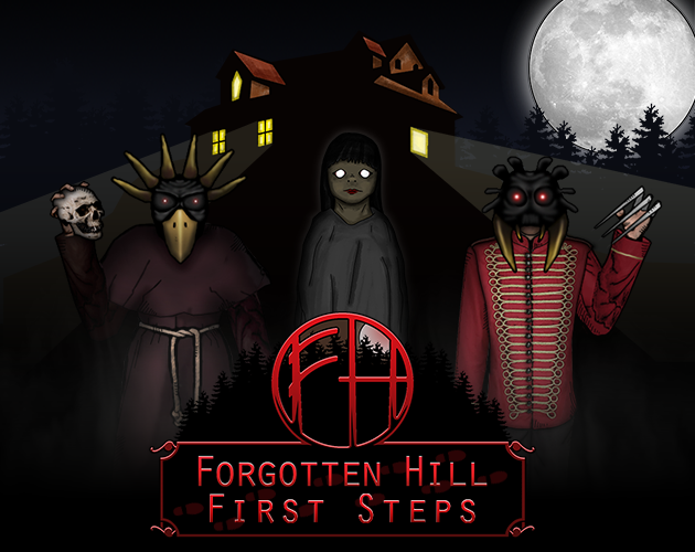 Forgotten Hill First Steps