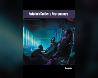 Natalia's Guide to Necromancy  