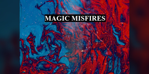 Cover image for Magic Misfires