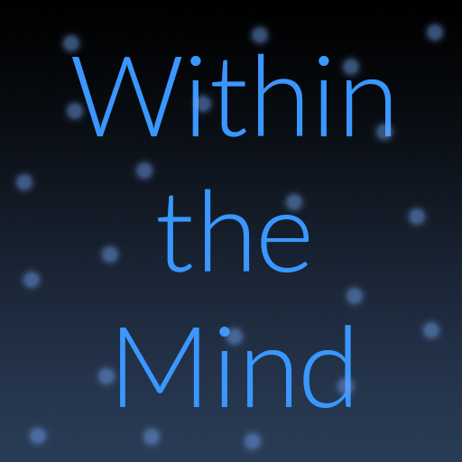 Within the Mind