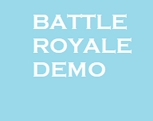 Battle Royale Demo