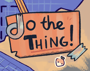 Cover image for Do The Thing!