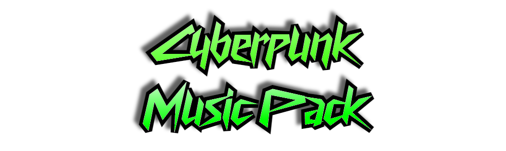 Cyberpunk Music Pack