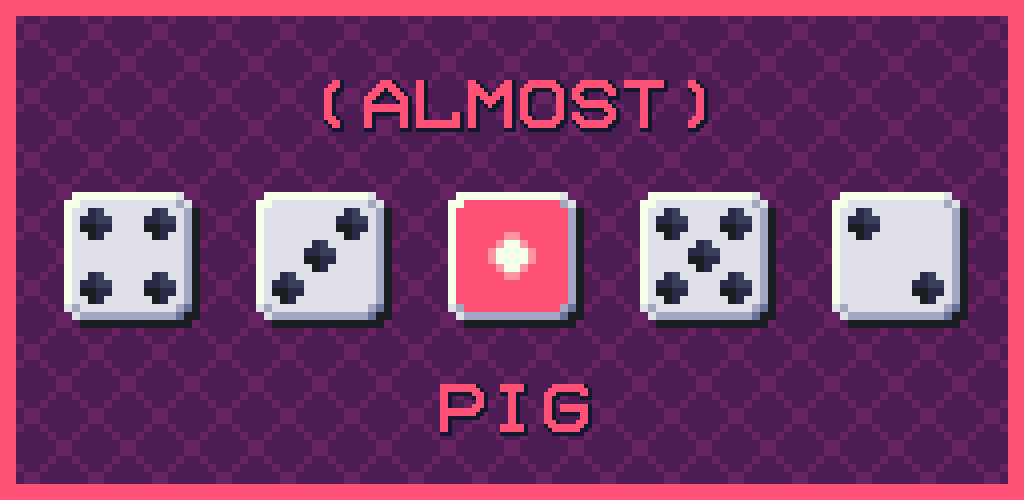 (almost) pig
