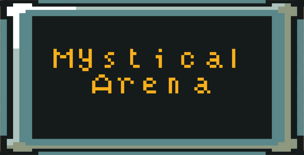 Mystical Arena