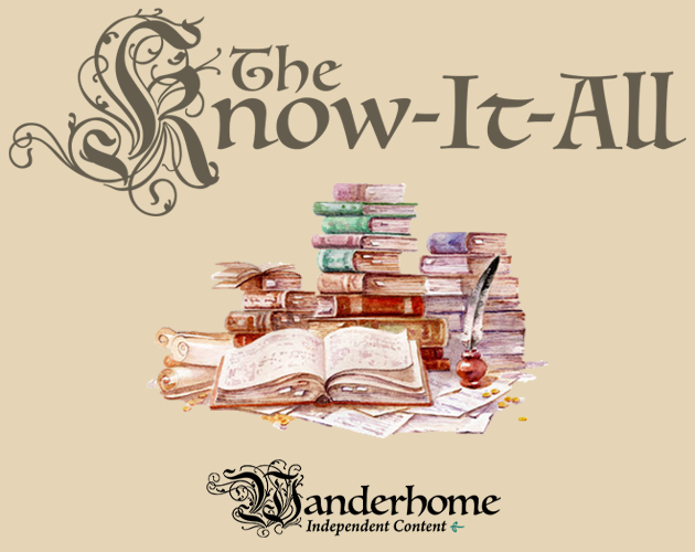 Cover image for The Know-It-All: Wanderhome Playbook