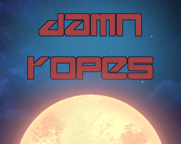Damn Ropes
