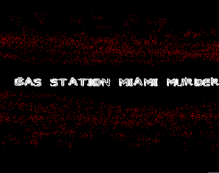 GAS STATION MIAMI MURDER