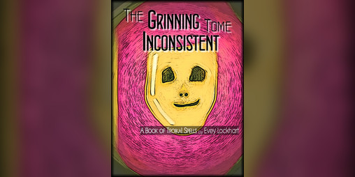 Cover image for The Grinning Tome Inconsistent