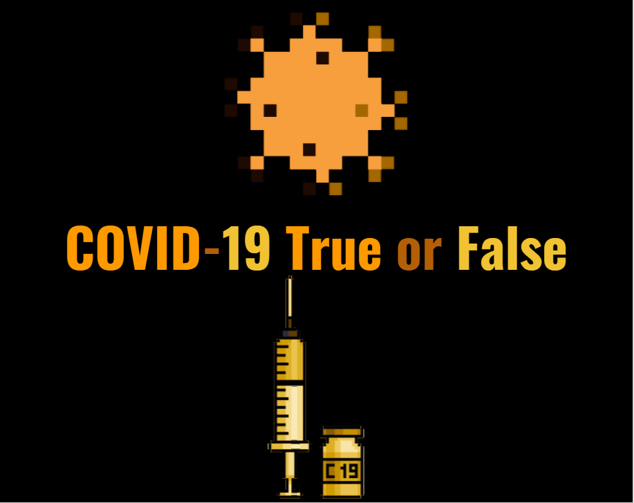 Covid-19: True or False