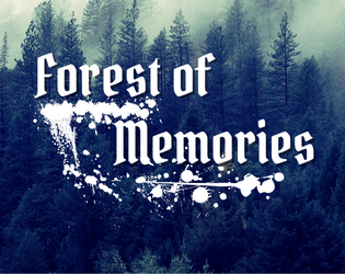 Forest of Memories   - A solo tarot-RPG about exploring an enchanted forest 