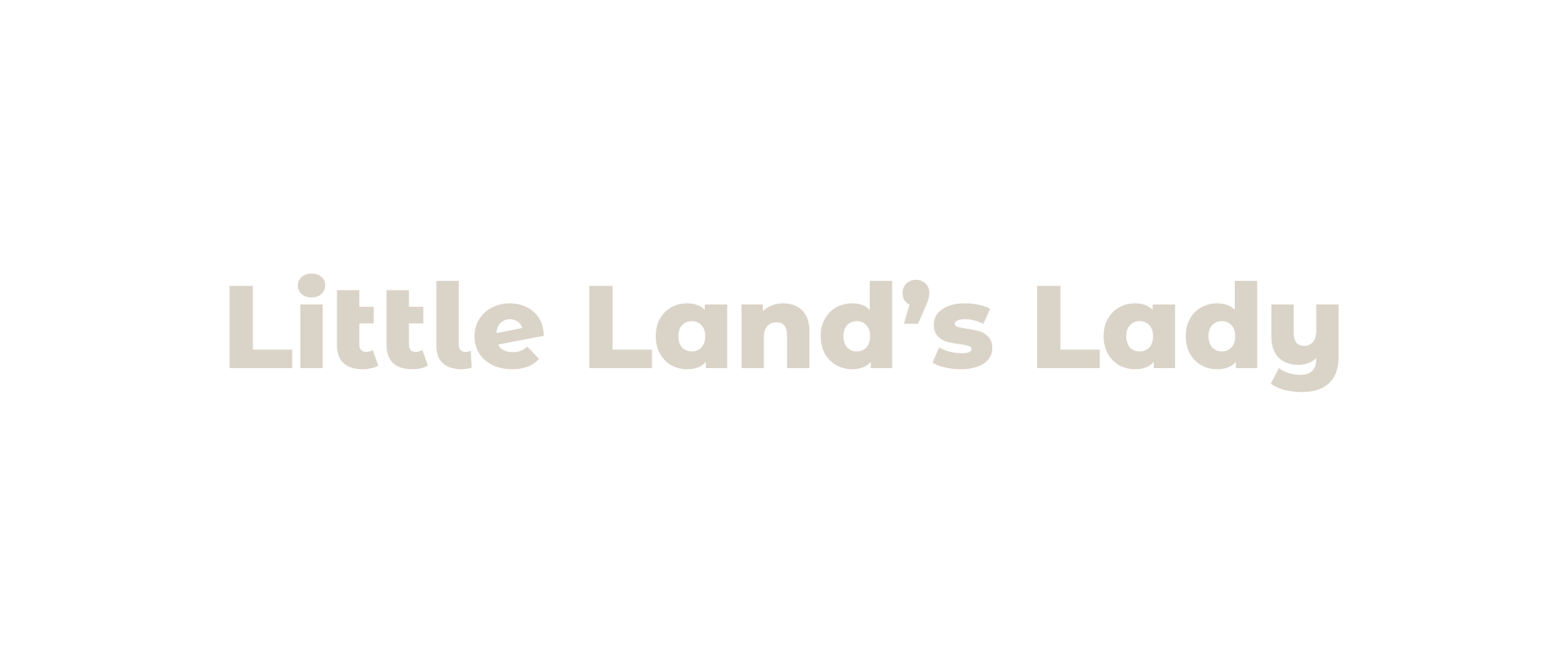 Little Land's Lady