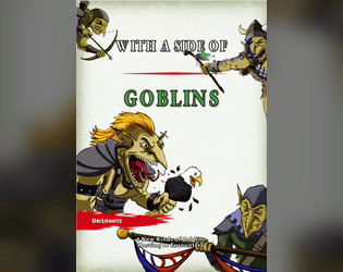 With a Side of... GOBLINS!  