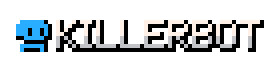 KILLERBOT