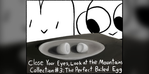 Cover image for Cyelatm Collection #3: The Perfect Boiled Egg