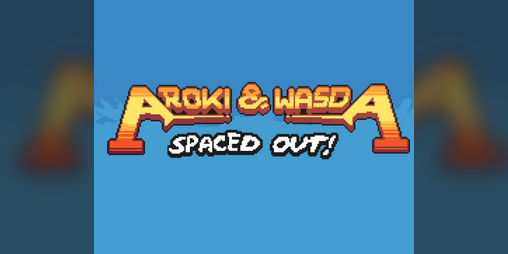Cover image for Aroki & Wasda: Spaced Out!