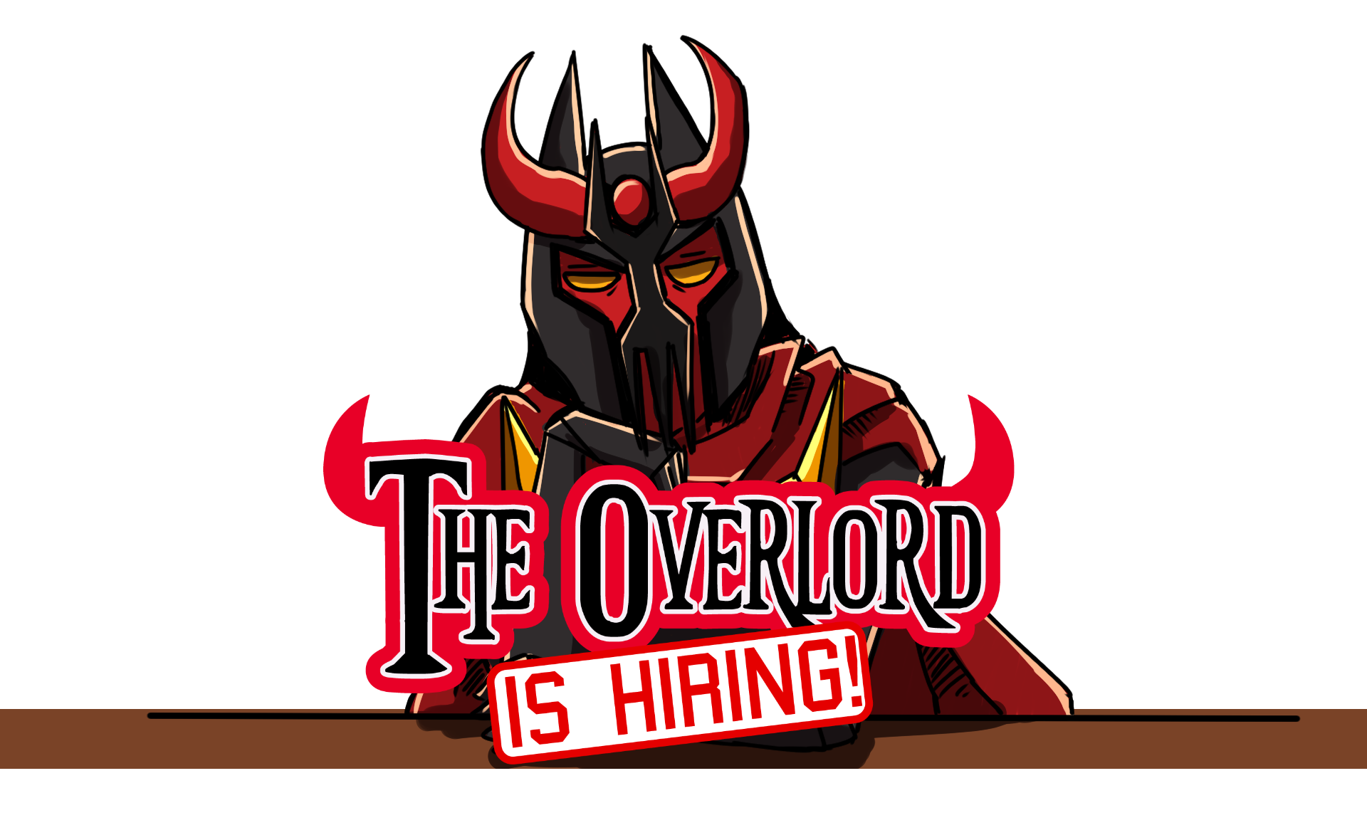 The Overlord is Hiring