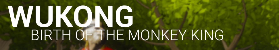 Wukong: Birth of the Monkey King