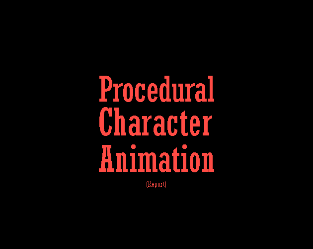 Procedural Character Animation