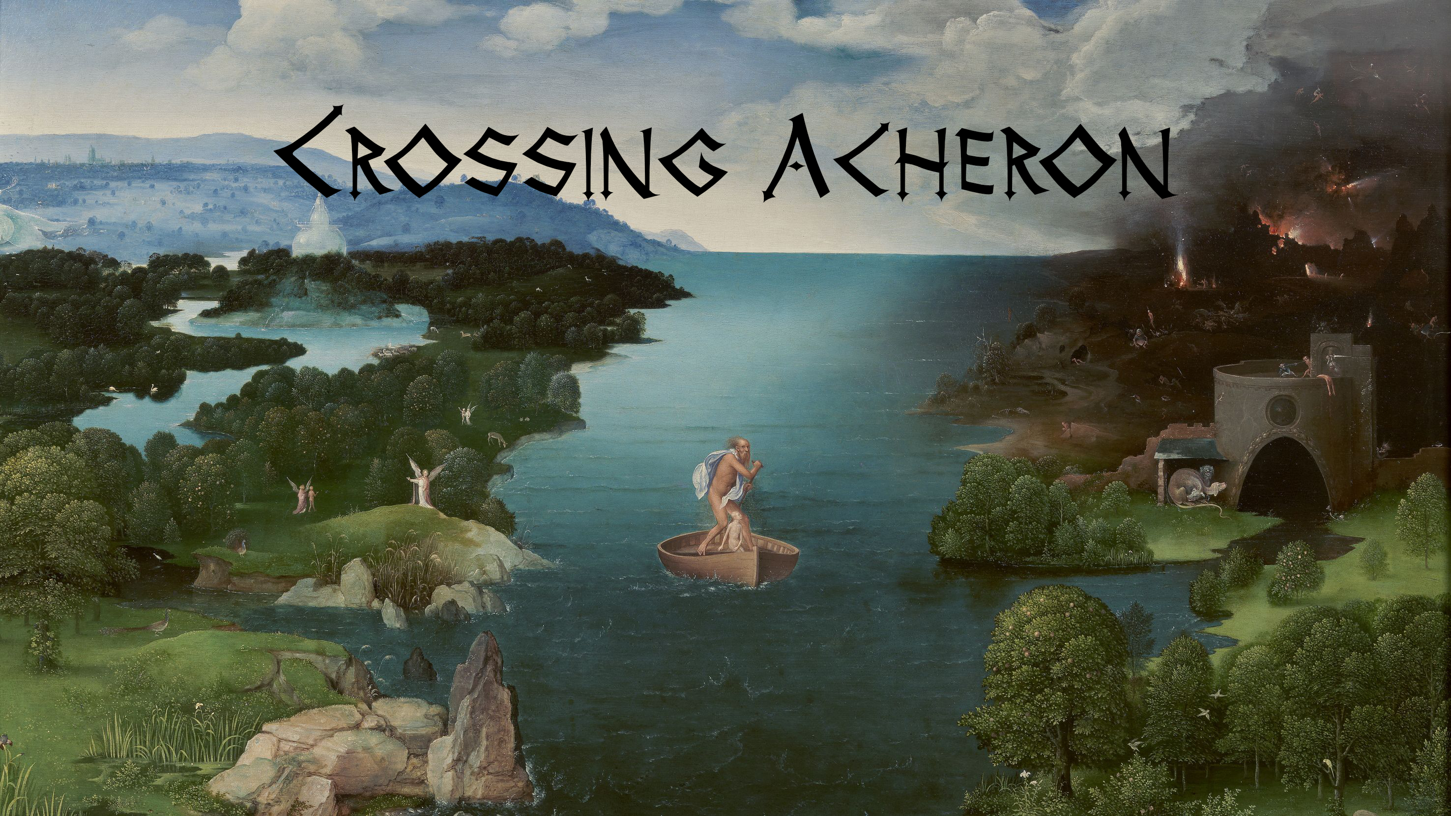 Crossing Acheron