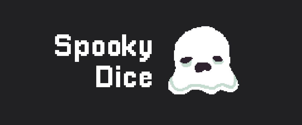 Spooky Dice