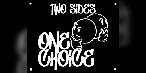 Cover image for Two Sides One Choice