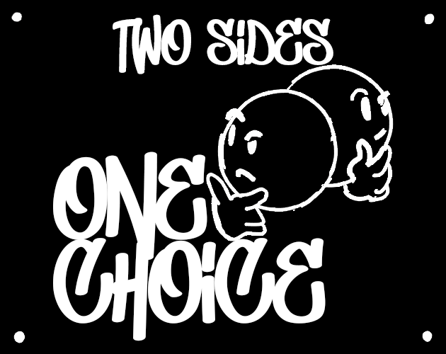 Cover image for Two Sides One Choice