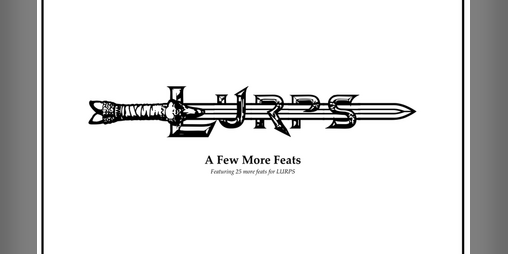 Cover image for LURPS - A Few More Feats