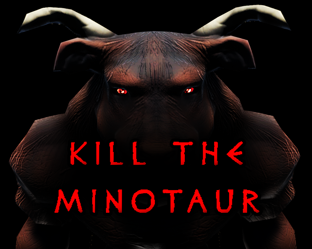 Kill The Minotaur