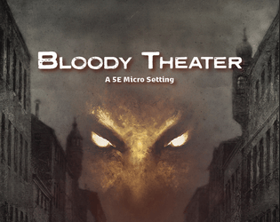 Bloody Theater (5e)  