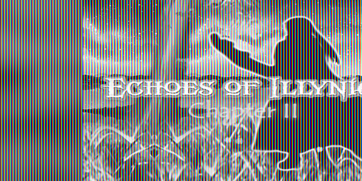 Cover image for Echoes of Illynia - CHAPTER 1&2 DEMO